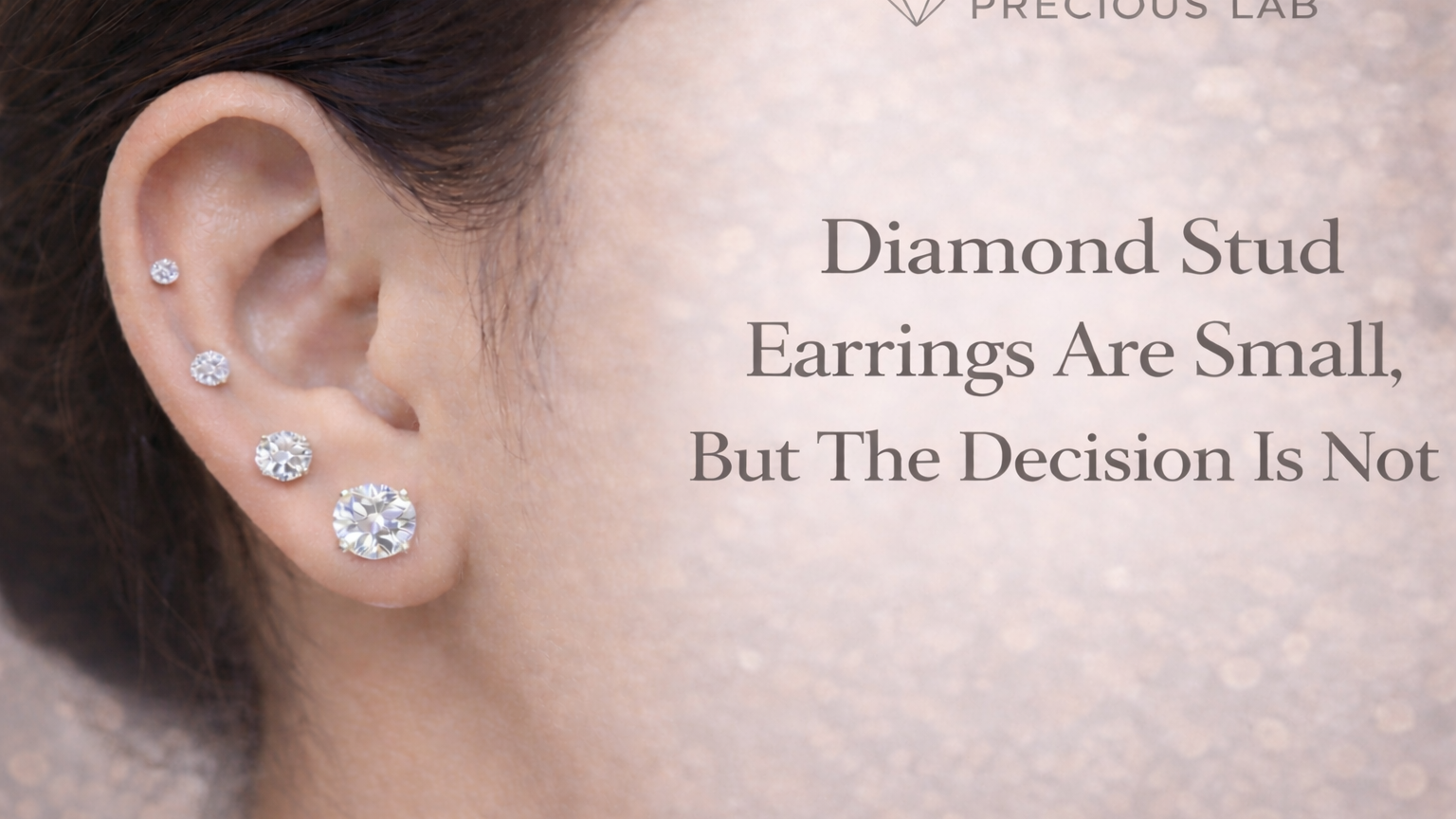 Diamond Stud Size Guide: What Size Diamond Stud Earrings Should You Buy?